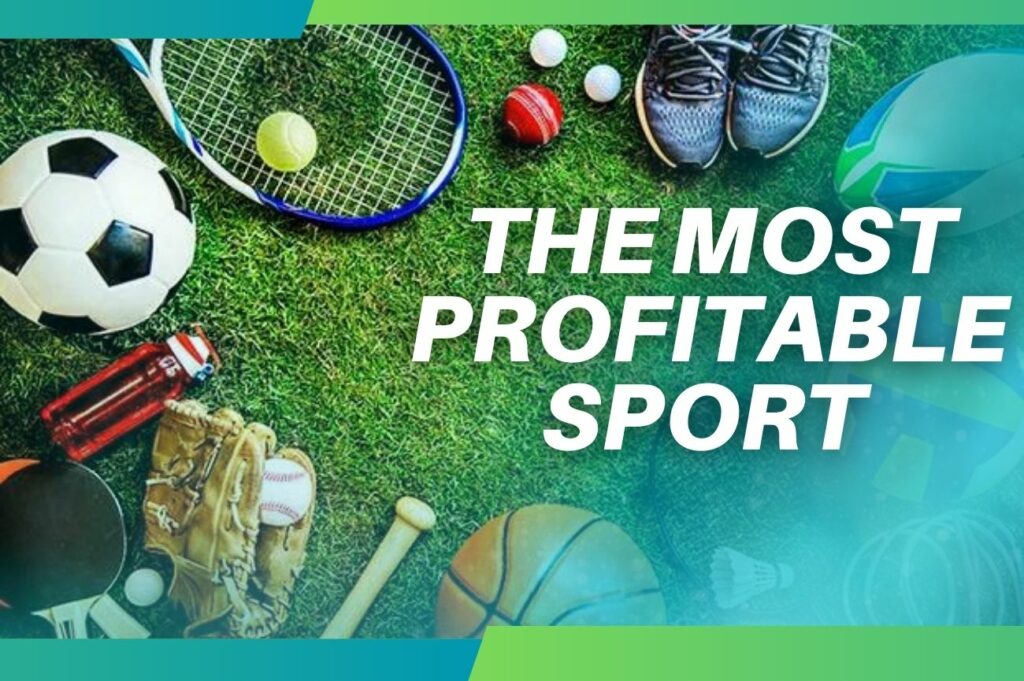 The most profitable sport for betting review